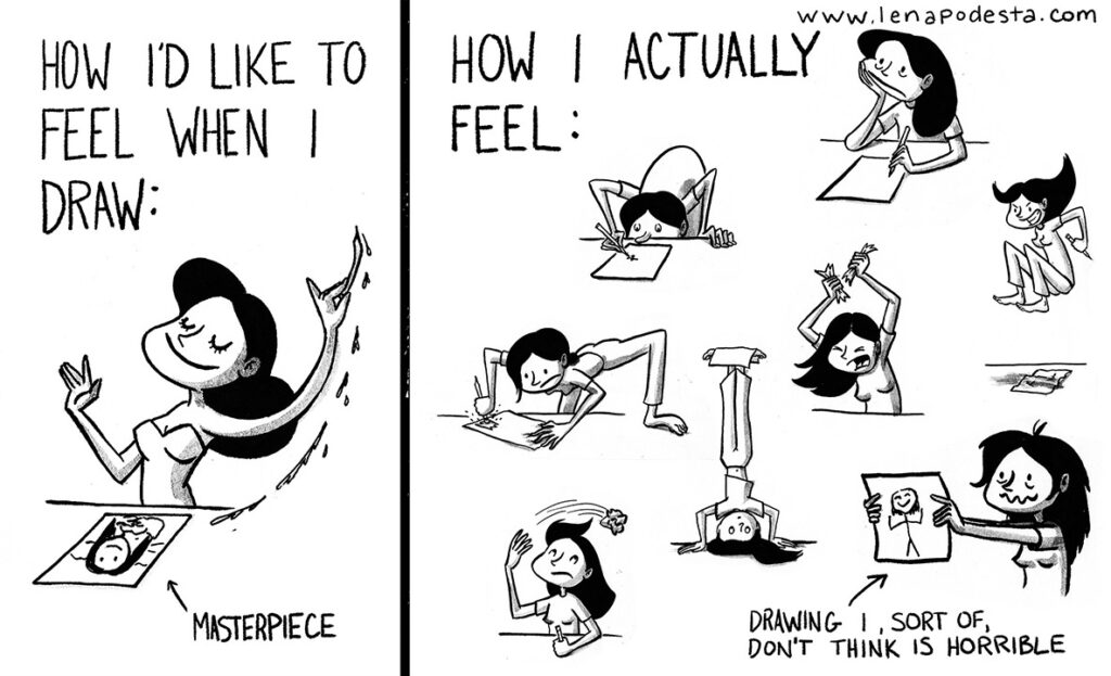 How I'l like to feel vs How I actually feel when I draw cartoon